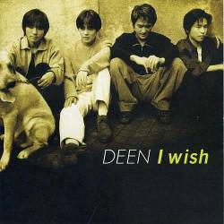 Deen : I Wish